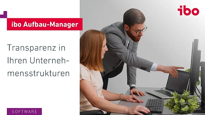 Videovorschau: ibo Aufbau-Manager – Transparenz in Ihren Unternehmensstrukturen